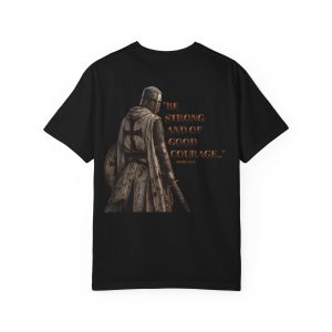 "Be of Good Courage" Joshua 1:9 T-Shirt